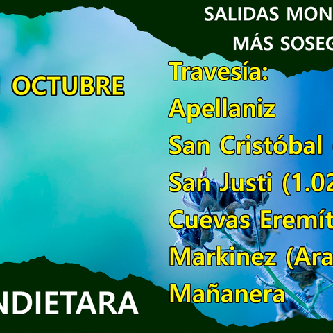 Apellaniz - SAN CRISTOBAL - SAN JUSTI - Cuevas Eremíticas - Markinez (Araba)